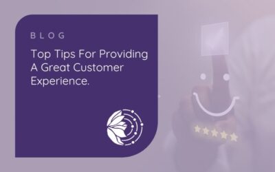 Top tips for providing a great customer experience