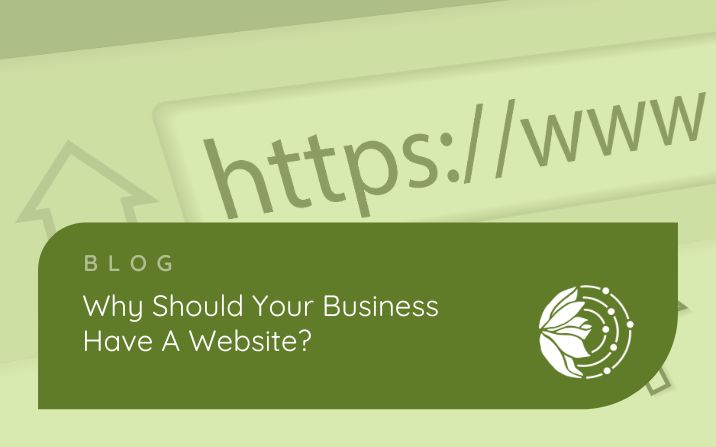 Why should your business have a website?