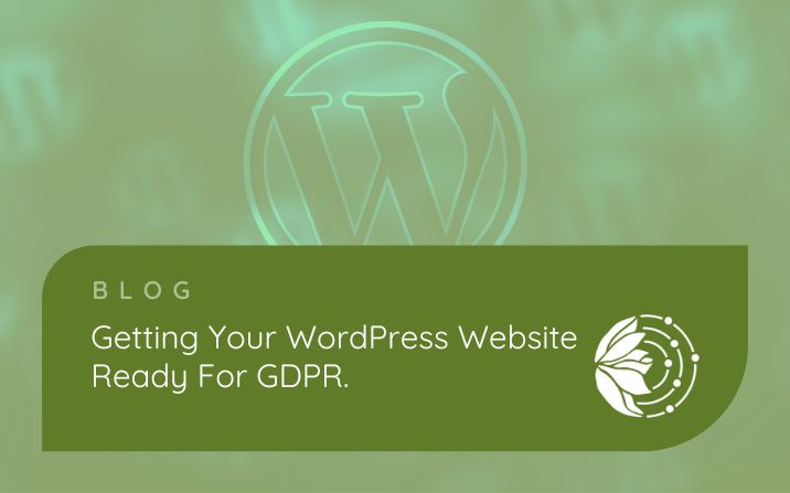 Getting your WordPress Website ready for GDPR