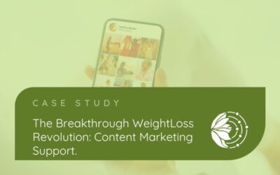 The Breakthrough WeightLoss Revolution: Content Marketing Support