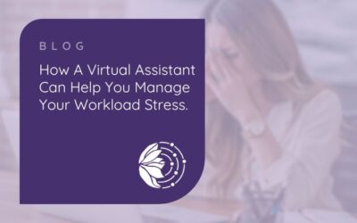 How a Virtual Assistant Can Help You Manage Your Workload Stress