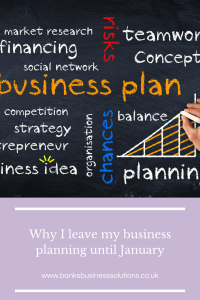 Why I leave my business planning until January
