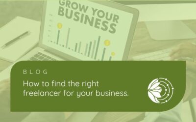 How To Find The Right Freelancer For Your Business