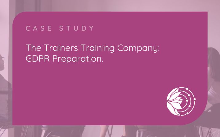 The Trainers Training Company: GDPR Preparation