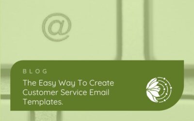 The Easy Way To Create Customer Service Email Templates