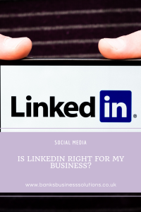 Is LinkedIn right for my business?