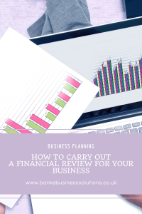 How to Carry Out a Financial Review for Your Business