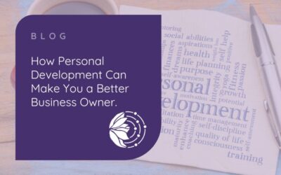 How Personal Development Can Make You a Better Business Owner