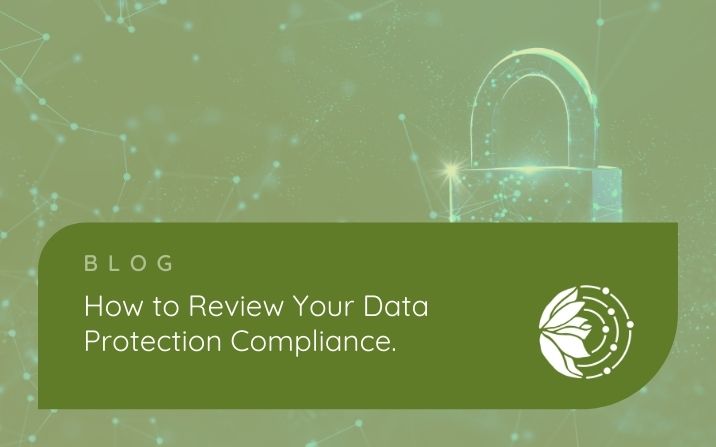 How to Review Your Data Protection Compliance