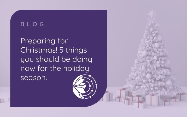 5 things you should be doing now to prepare for Christmas