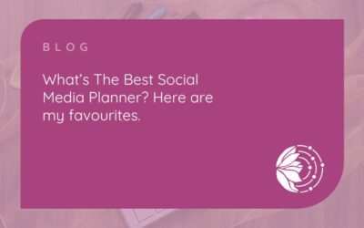 What’s the Best Social Media Planner? Here are my favourites