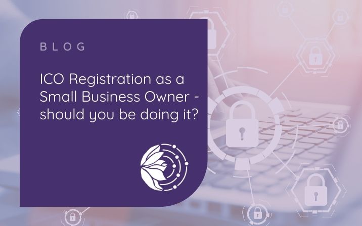 ICO Registration as a Small Business Owner – should you be doing it?