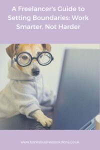 A Freelancer's Guide to Setting Boundaries: Work Smarter, Not Harder - Picture of a dog in glasses working at a laptop