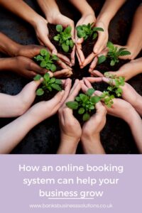 How an online booking system can help your business grow - picture of a circle of hands holding plants