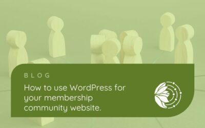 Want to Build Your Membership Website with WordPress? Here’s what you need to know