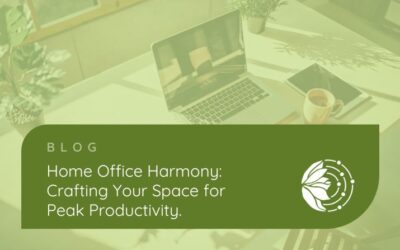 Home Office Harmony: Crafting Your Space for Peak Productivity
