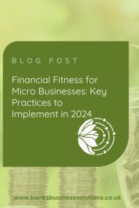 Picture of coins - Financial Fitness for Micro Businesses: Key Practices to Implement in 2024