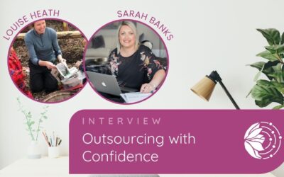 Outsourcing with Confidence with Louise Heath