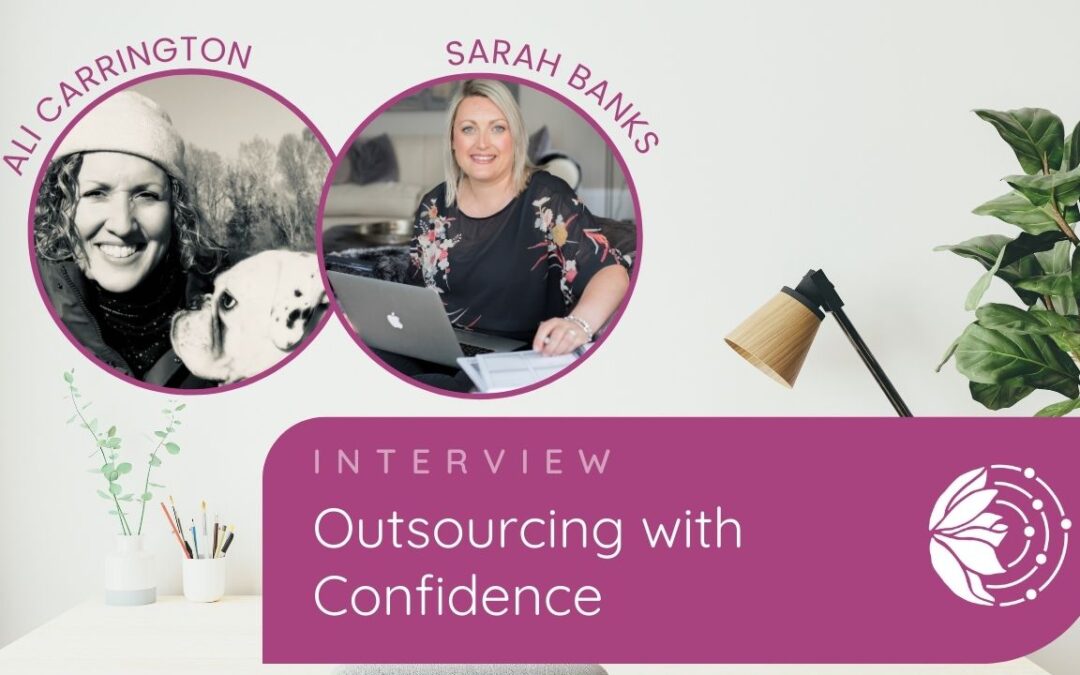 Outsourcing with Confidence with Ali Carrington