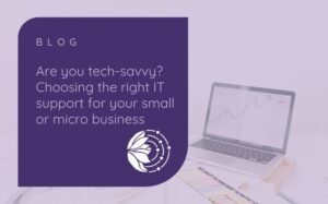 How to choose the right IT support for your small or micro business - picture of an open laptop on a work desk